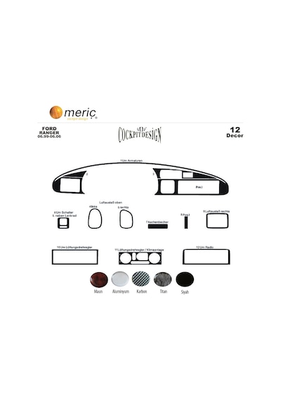 Meriç® Ford Ranger Ön Torpido Kaplama 12 Parça 1999-2006 (530156356)