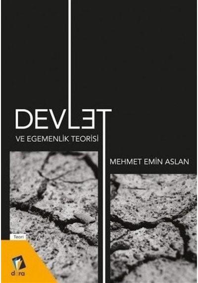 Devlet Ve Egemenlik Teorisi / Mehmet Emin Aslan 9786058037755