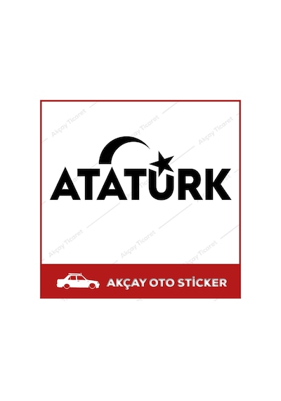 Atatürk Ay Yıldız Sticker Atatürk Sticker Oto Sticker Arma Sticke