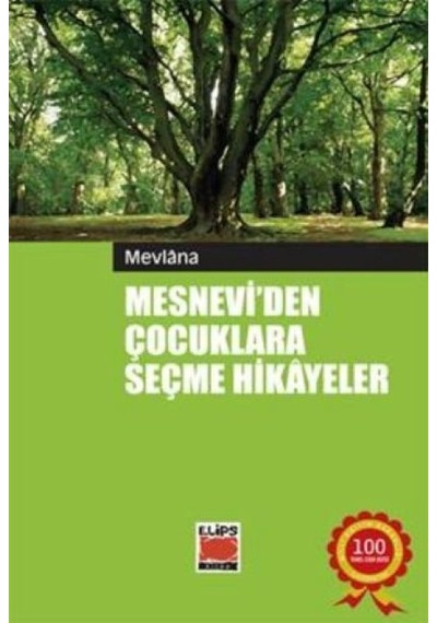 Mesnevi'den Çocuklara Seçme Hikayeler - Rxlu-611073