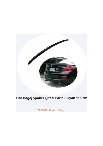 Trobus Oto Bagaj Spoiler Çıtası Parlak Siyah 115 Cm