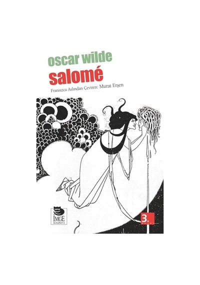 Salome - Oscar Wilde - İmge Kitabevi