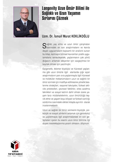 Longevity Uzun Ömür Bilimi İle Sağlıklı Ve Uzun Yaşam