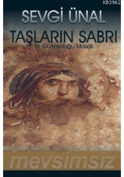 Taşların Sabrı Bir Güneydoğu Masalı