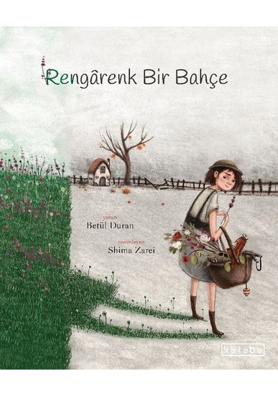 Rengarenk Bir Bahçe - Betül Duran - Ketebe