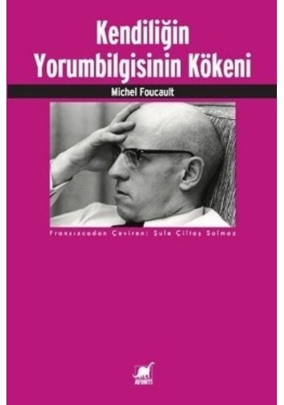 Hermenötiğin Kökeni - Michel Foucault - Ayrıntı Yayınları
