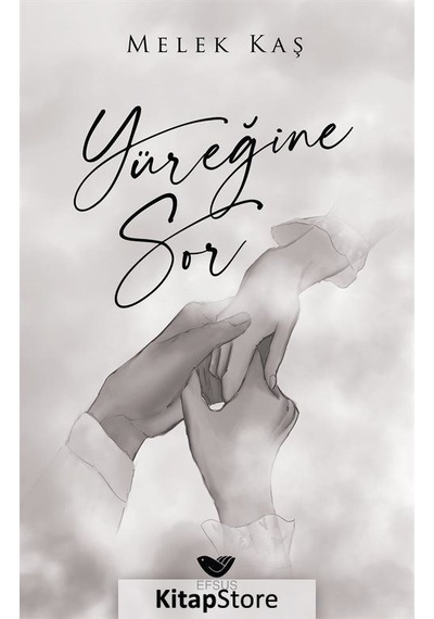 Yüreğine Sor - Melek Kaş - Efsus