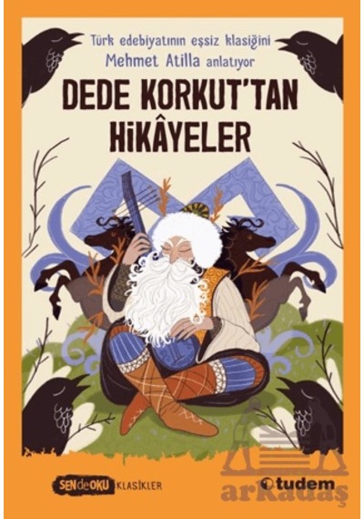 Dede Korkut Tan Hikâyeler Tudem Yayınları