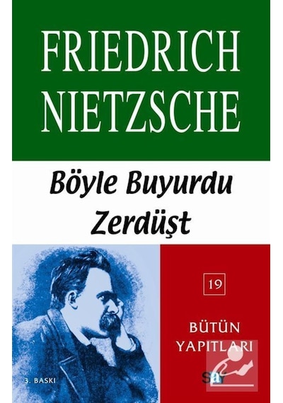 Böyle Buyurdu Zerdüşt - Friedrich Nietzsche - Say Yayınları