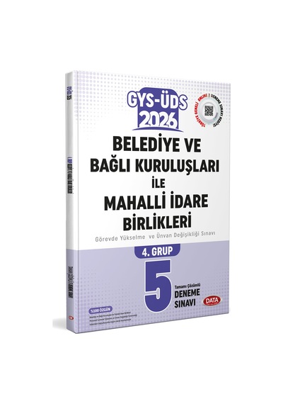 Data 2026 Gys Üds Belediye Ve Bağlı Kuruluşları İle Mahalli İdare Birlikleri 4. Grup 5 Deneme Çözümlü Görevde Yükselme Ünvan Değişikliği Data Yayınları