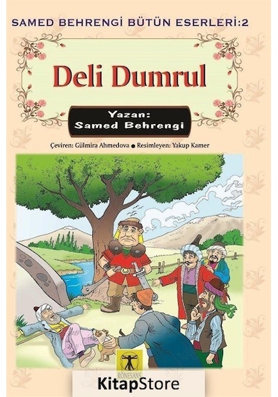 Deli Dumrul / Samed  Behrengi