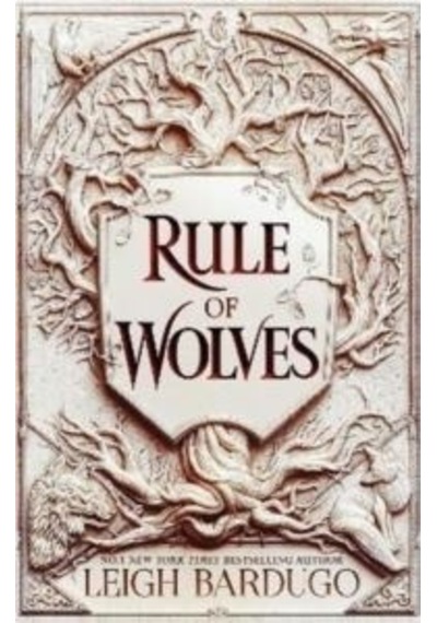 Rule of Wolves (King of Scars Book 2) - Leigh Bardugo - Hachette Children