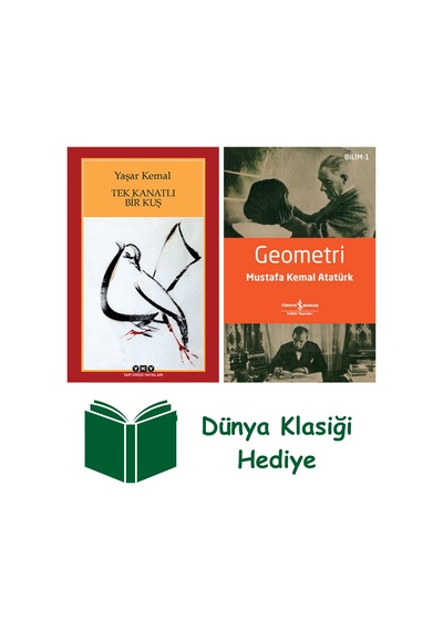 Tek Kanatlı Bir Kuş + Geometri + Dünya Klasiği Hediye