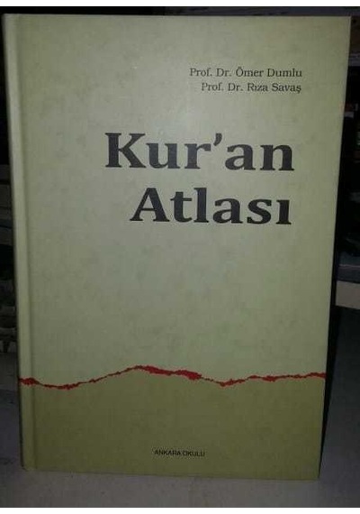 Kur'An Atlası Ömer Dumlu Rıza Savaş