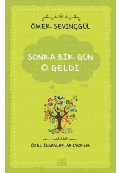 Sonra Bir Gün O Geldi (Özel İnsanlar Arıyorum)