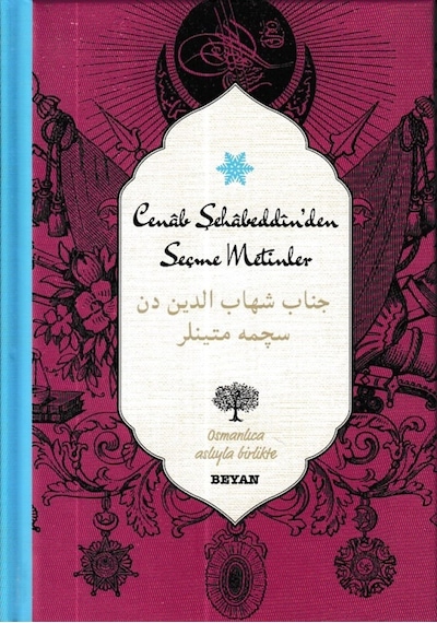 Cenab Şehabeddin'den Seçme Metinler - Beyan Yayınları
