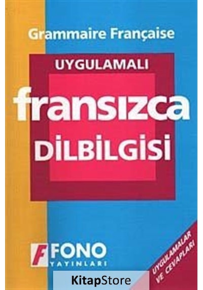 Uygulamalı Fransızca Dilbilgisi - Aydın Karaahmetoğlu