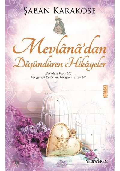 Mevlana'dan Düşündüren Hikayeler - Şaban Karaköse - Yediveren Yayınları