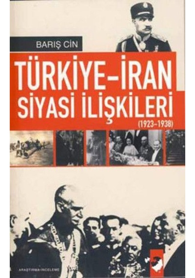 Türkiye-iran Siyasi İlişkileri 1923-1938