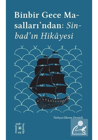 Binbir Gece Masalları: Sinbad'ın Hikayesi - Everest Açıkhava 18- Everest Yayınları