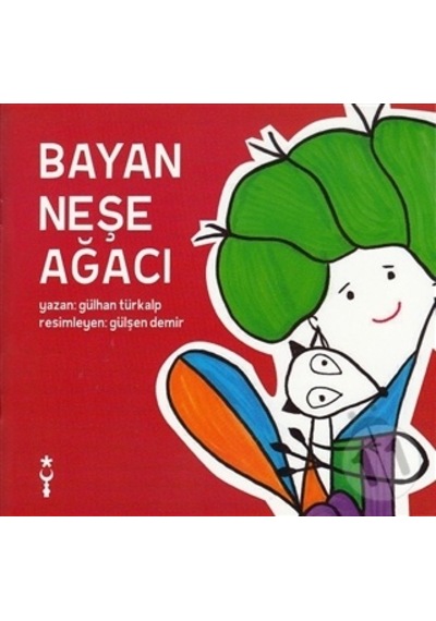 Bayan Neşe Ağacı