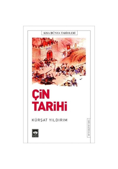 Çin Tarihi - Kısa Dünya Tarihleri