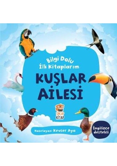 Bilgi Dolu Ilk Kitaplarım Kuşlar Ailesi - Sincap Kitap