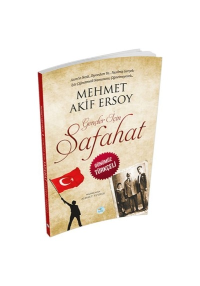 Gençler İçin Safahat - Mehmet Akif Ersoy - Mavi Çatı Yayınları
