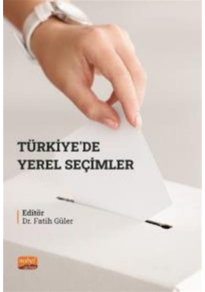 Türkiye'de Yerel Seçimler- Nobel Bilimsel Eserler