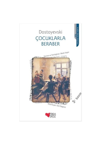 Can Çocuk Yayınları Çocuklarla Beraber F.Dostoyevski