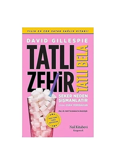 Tatlı Zehir Tatlı Bela: Şeker Neden Şişmanlatır