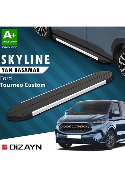 S-dizayn Ford Tourneo Custom 2 Skyline Aluminyum Yan Basamak 223 Cm 2023 Üzeri A+ Kalite