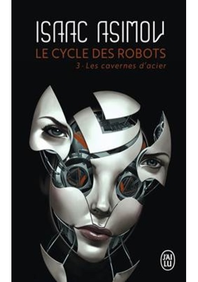 Le cycle des robots 3 9782290319024