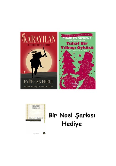 Karayılan + Tuhaf Bir Yılbaşı Öyküsü + Bir Noel Şarkısı
