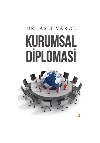 Kurumsal Diplomasi - Aslı Varol - Cinius
