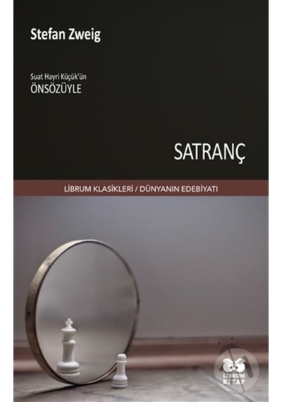 Satranç - Stefan Zweig - Librum Kitap
