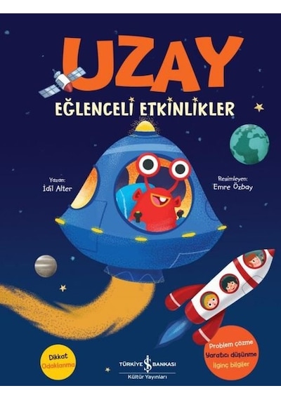 Uzay - Eğlenceli Etkinlikler - İdil Alter - İş Bankası Kültür Yayınları