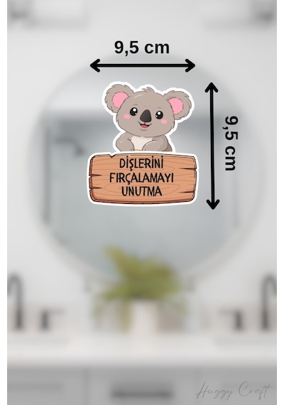 Dişlerini Fırçalamayı Unutma Koala Temalı Su Geçirmez Sticker Standart