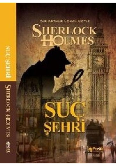 Sherlock Holmes - Suç Şehri - Sir Arthur Conan Doyle - Fark Yayınları