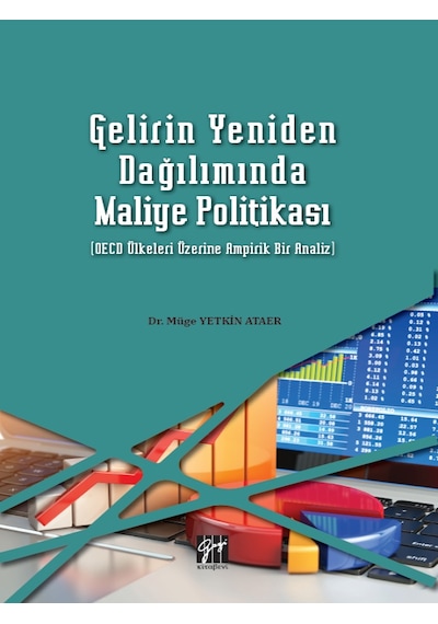 Gazi Kitabevi - Gelirin Yeniden Dağılımında Maliye Politikası - Müge YETKİN ATAER