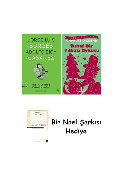 Bustos Domecq Vakayinameleri + Tuhaf Bir Yılbaşı Öyküsü + Bir Noel Şarkısı