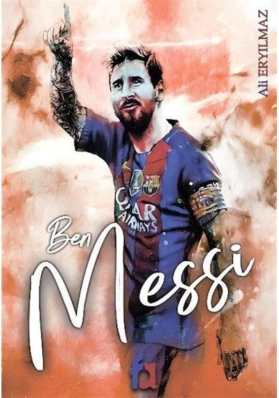 Ben Messi - Ali Eryılmaz - Fa Yayınları