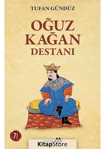 Oğuz Kağan Destanı- Yeditepe Yayınevi
