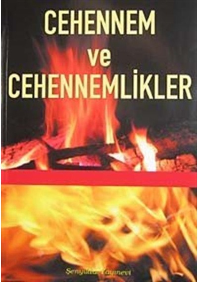 Cehennem ve Cehennemlikler / İmam Gazali