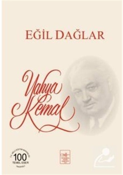 Eğil Dağlar - Yahya Kemal Beyatlı - İstanbul Fetih Cemiyeti