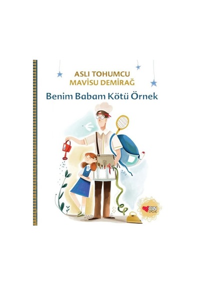 Benim Babam Kötü Örnek