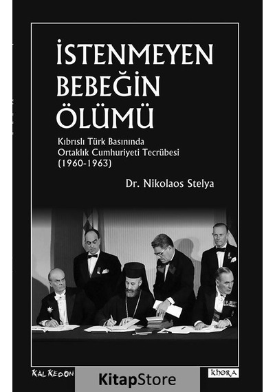 İstenmeyen Bebeğin Ölümü - Nikolaos Stelya - Kalkedon