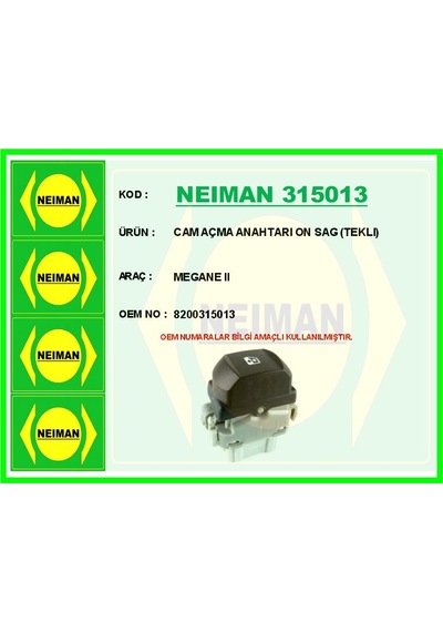 Cam - 819 - Açma Anahtarı On Sag Teklı - Csmo-tex - Megane Iı Sağ