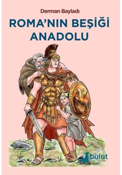 Roma Nın Beşiği Anadolu - Dppq-876909