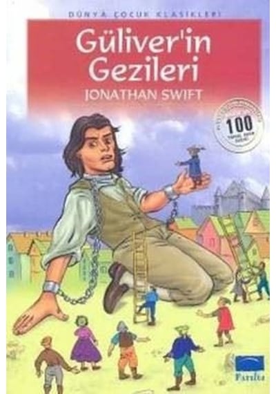 Dünya Çocuk Klasikleri-Güliver Cüceler Ülkesinde - Jonathan Swift - Parıltı Yayınları